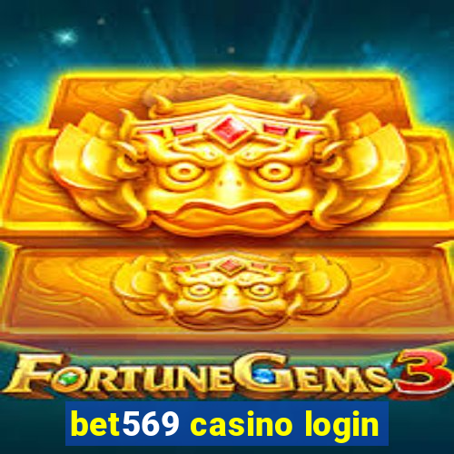 bet569 casino login